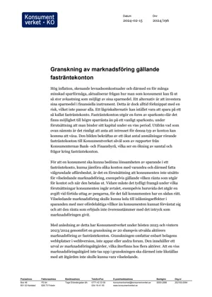 Granskning av marknadsföring gällande fasträntekonton (Bild)