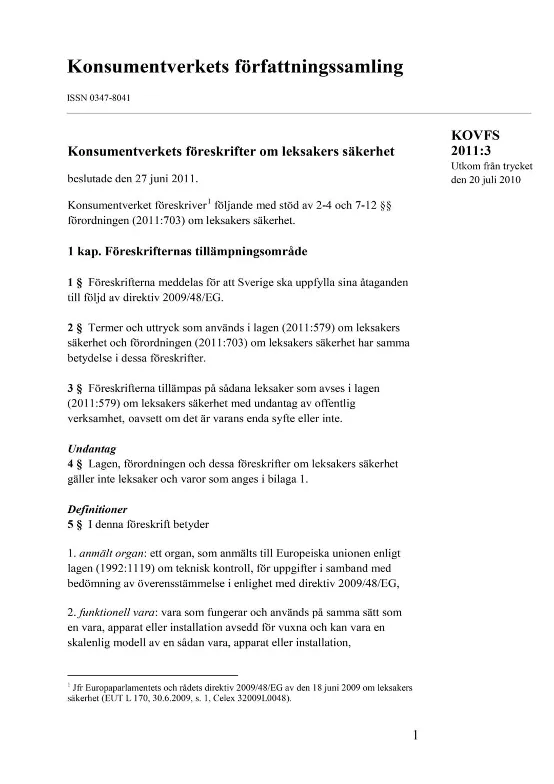 KOVFS 2011:3 Konsumentverkets föreskrifter om leksakers säkerhet (upphävd och... (Bild)