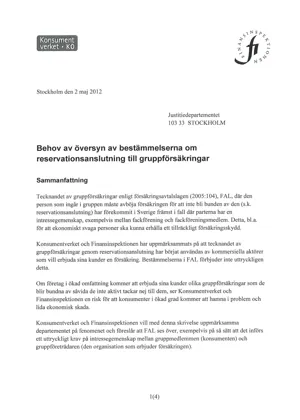Behov av översyn av bestämmelserna om reservationsanslutning till gruppförsäk... (Bild)