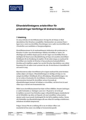 Granskning av elhandelsföretagens avtalsvillkor för prisändringar hänförliga ... (Bild)