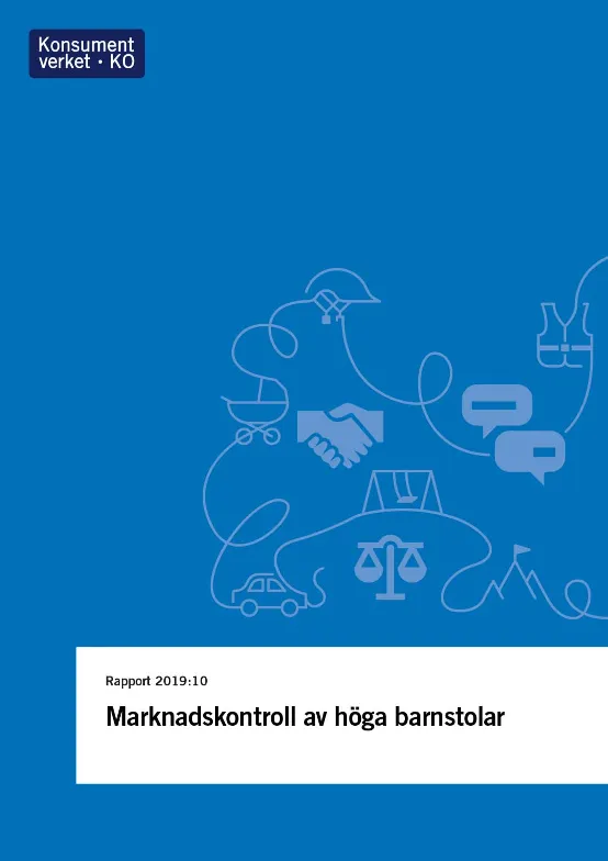 Rapport 2019:10 Marknadskontroll av höga barnstolar (Bild)