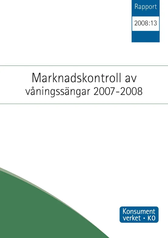 Rapport 2008:13 Marknadskontroll av våningssängar (Bild)